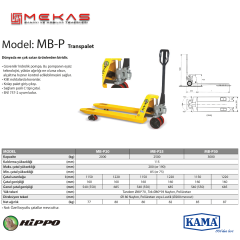 KAMA Hippo Lift MB-P 2500 Kg Taşıma Kapasiteli Transpalet Poliamid Teker
